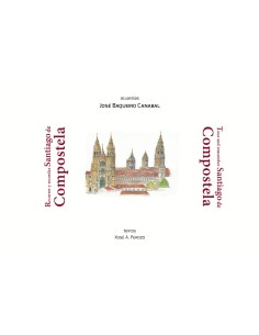 RECORRER Y RECORDAR SANTIAGO DE COMPOSTELA