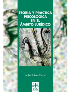 TEORIA Y PRACTICA PSICOLOGICA EN AL AMBITO JURIDICO