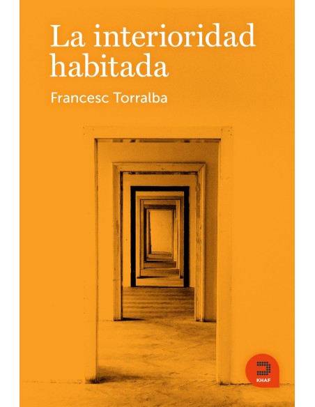 LA INTERIORIDAD HABITADA