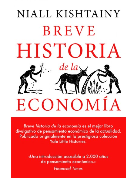 BREVE HISTORIA DE LA ECONOMIA