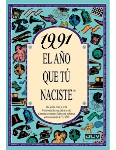 1991 El ano que tu naciste