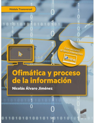 OFIMATICA Y PROCESO DE LA INFORMACION MODULO TRANSVERSAL