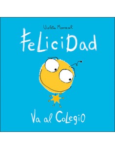 FELICIDAD VA AL COLEGIO