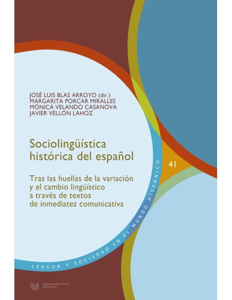 Sociolinguistica historica del espanol