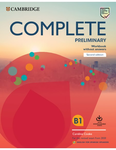 COMPLETE PET SPANISH SPEAKERS WORKBOOK WITHOUT ANSWERS 2019