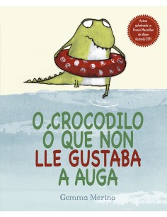 O CROCODILO O QUE NON LLE GUSTABA A AUGA