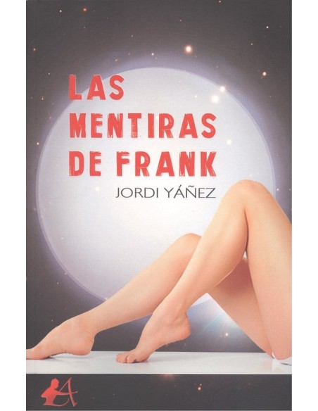 LAS MENTIRAS DE FRANK