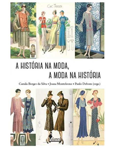 A historia na moda a moda na historia