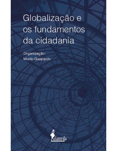 Globalizacao e os fundamentos da cidadania