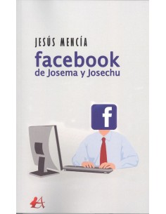 Facebook de Josema y Josechu