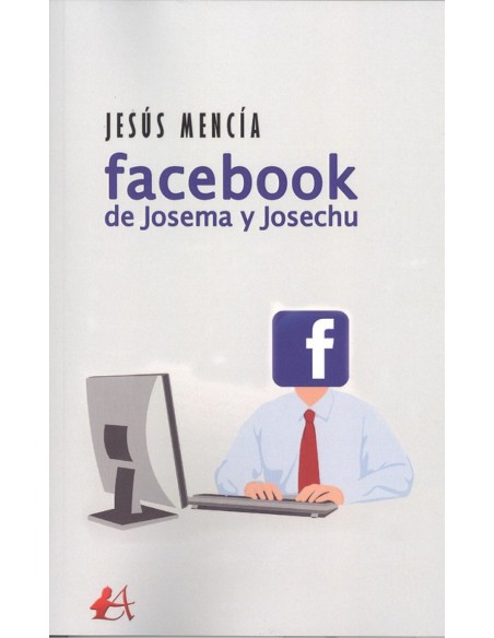 Facebook de Josema y Josechu