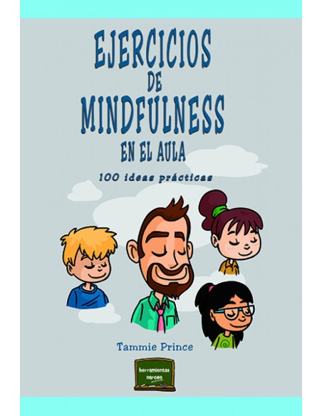 EJERCICIOS DE MINDFULNESS EN EL AULA