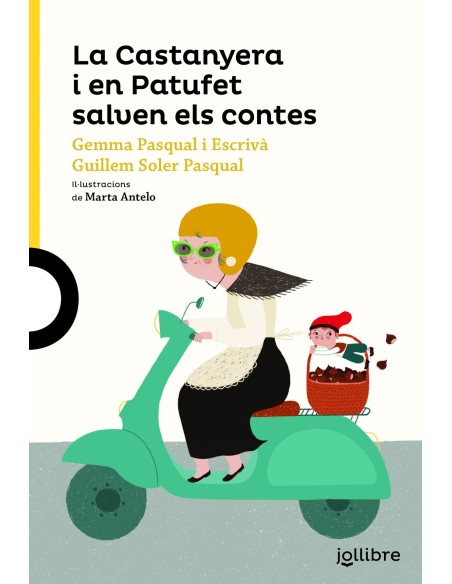 LA CASTANYERA I EN PATUFET SALVEN ELS CONTES GROGA MES DE 6 ANYS