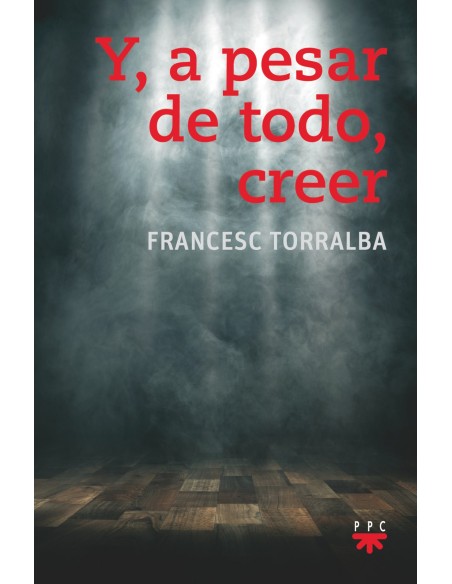 Y A PESAR DE TODO CREER