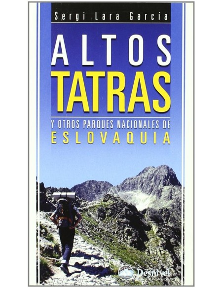 ALTOS TATRAS Y OTROS PARQUES NACIONALES DE ESLOVAQUIA