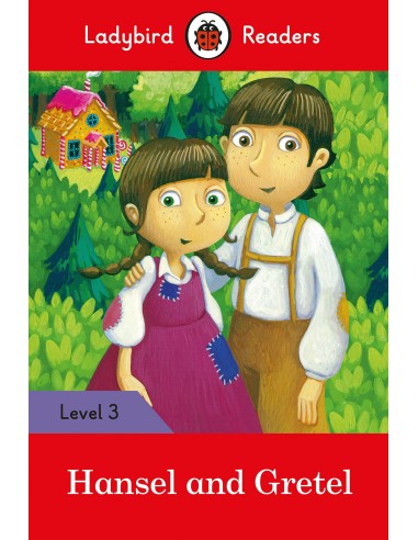 HANSEL AND GRETEL