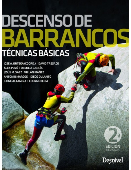 DESCENSO DE BARRANCOSTECNICAS BASICAS