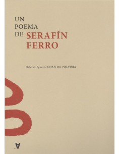 UN POEMA DE SERAFIN FERRO
