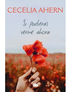 SI PUDIERAS VERME AHORA