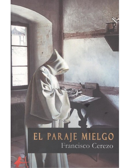 EL PARAJE MIELGO