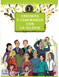 Creemos y caminamos con la Iglesia