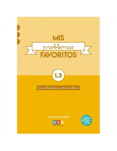 MIS PROBLEMAS FAVORITOS 13 SUMAS LLEVANDO Y RESTA