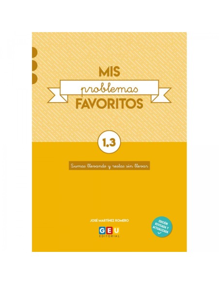 MIS PROBLEMAS FAVORITOS 13 SUMAS LLEVANDO Y RESTA