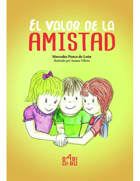 EL VALOR DE LA AMISTAD