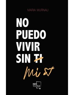 No puedo vivir sin mi