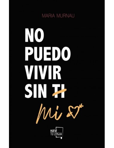 No puedo vivir sin mi