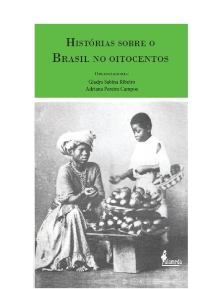 Historias sobre o Brasil no oitocentos