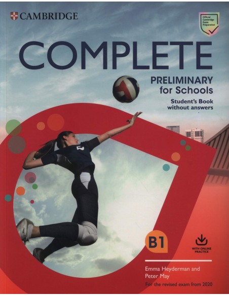 COMPLETE PRELIMINARY FOR SCHOOLS STUDENT WITHOUT KEY ENGLISH EDITION