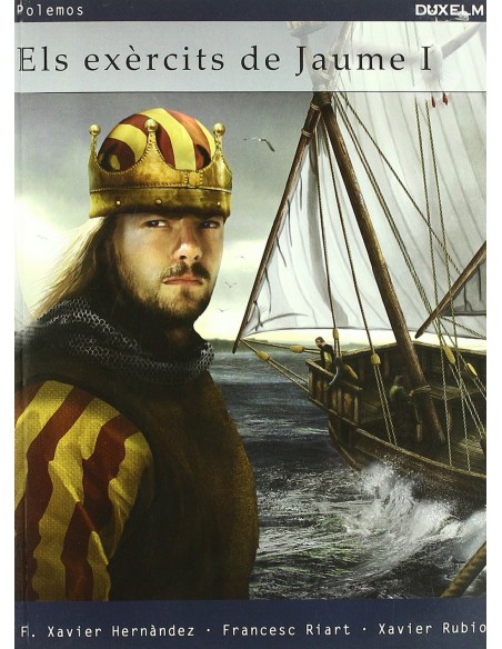 ELS EXERCITS DE JAUME I EL CONQUERIDOR