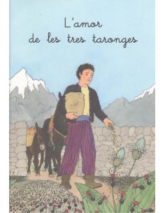 L AMOR DE LES TRES TARONGES