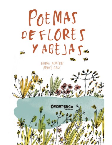 POEMAS DE FLORES Y ABEJAS