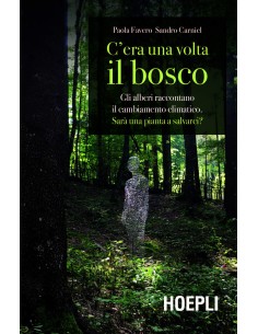 C ERA UNA VOLTA IL BOSCO