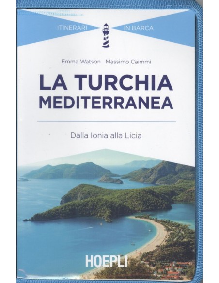 LA TURCHIA MEDITERRANEA