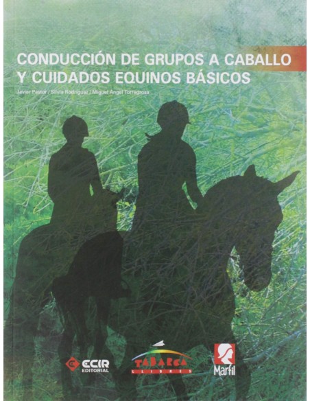CONDUCCION GRUPOS A CABALLO Y CUIDADOS EQUINOS BASICOS