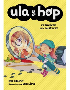 ULA Y HOP RESUELVEN UN MISTERIO