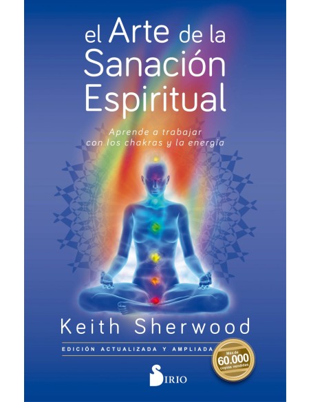 EL ARTE DE LA SANACION ESPIRITUAL