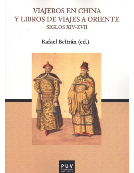 VIAJEROS EN CHINA Y LIBROS DE VIAJES A ORIENTE
