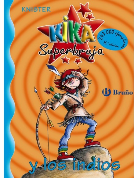 Kika Superbruja y los indios