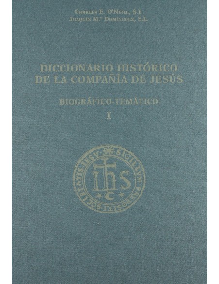 DICCIONARIO HISTORICO DE LA COMPANIA DE JESUS