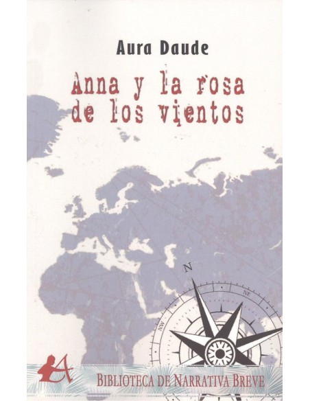 ANNA Y LA ROSA DE LOS VIENTOS