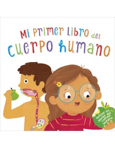 MI PRIMER LIBRO DEL CUERPO HUMANO
