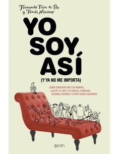 YO SOY ASI Y YA NO ME IMPORTA