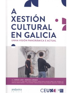A XESTION CULTURAL EN GALICIA