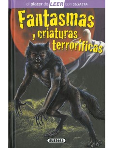 FANTASMAS Y CRIATURAS TERRORIFICAS