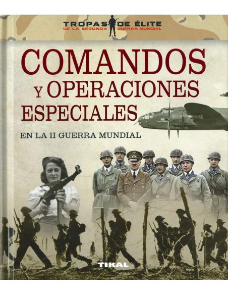 COMANDOS Y OPERACIONES ESPECIALES
