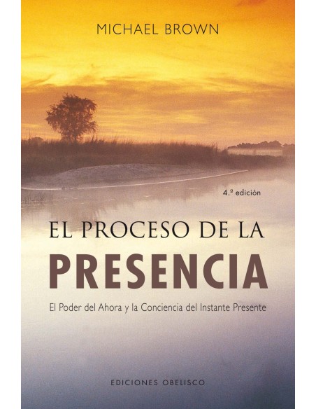 El proceso de la presencia